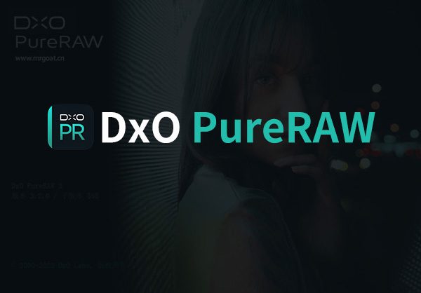 RAW图像预处理软件DxO PureRAW 3 3.9 简体中文版